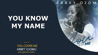abbey ojomu you covered me official lyric video