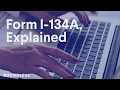 Form I-134A Explained
