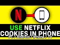 NETFLIX COOKIES PC Android iPhone TV