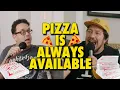 Pizza is Always Available Sal Vulcano Joe DeRosa Taste Buds - Clips