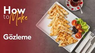 How to Make Gözleme | Turkish Cuisine