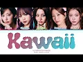 LE SSERAFIM Kawaii (Prod. Gen Hoshino) Lyrics (Color Coded Lyrics)