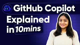 GitHub Copilot Explained in 10mins Best AI-Powered Tool for Developers