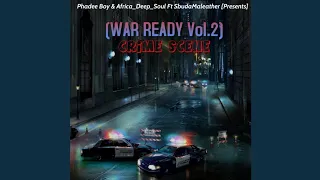 phadee boy u0026 africa deep soul feat sbudamaleather war ready vol 2 crime scene 