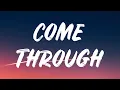 Download Lagu H.E.R - Come Through (Lyrics) Feat. Chris Brown