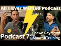 Podcast - Shawn Raymond