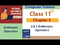 Arithmetic Operators Expressions in Python Class 11 Computer Science Python Chapter 3