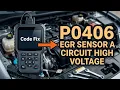 P0406 Obd2 Code Meaning - Exhaust Gas Recirculation EGR Sensor A Circuit Fix