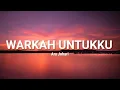 Lagu Warkah Untukku - Ara Johari (Lyrics)