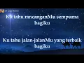 Download Lagu [Lirik Rohani] Philip Mantofa \u0026 Cindy Hartsteen - Ku Tahu RencanaMu