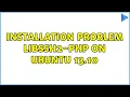 Installation problem libssh2-php on Ubuntu 13 10
