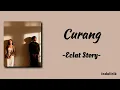 Download Lagu Eclat Story - Curang | Lirik Lagu