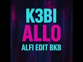 Download Lagu K3BI - Allo (ALFI EDIT BKB)