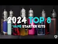 2024 Top 10 Vape Starter Kits