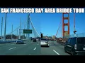 Crossing Every Bridge in the San Francisco Bay Area