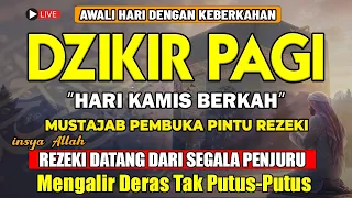 PUTAR DZIKIR INI ! Dzikir Pagi Mustajab Pembuka Pintu Rezeki Dari Segala Penjuru