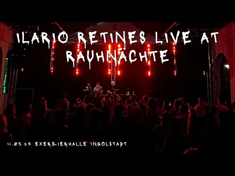Download MP3 Ilario Retines live at Rauhnächte [Melodic Techno/Techno/Peaktime]