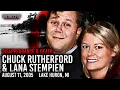 Lagu DISAPPEARANCE and DEATH: Chuck Rutherford and Lana Stempien