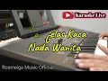 GELAS GELAS KACA - KARAOKE || NADA WANITA CEWEK || Pop Nostalgia || Nia Daniaty || Live Keyboard