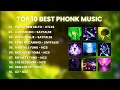Download Lagu TOP 10 BEST POPULAR PHONK MUSIC 🔥  NO COPYRIGHT PHONK MIX  Free to Use 2025