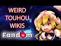 Weird Touhou Wikis on Fandom