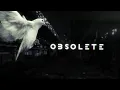 DEADLIFE - Obsolete feat Scandroid