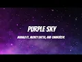 Download Lagu Mahaji - Purple Sky Ft. Monty Datta, and Ominously (Lyrics)