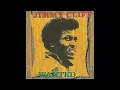 Vietnam - Jimmy Cliff