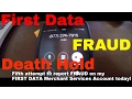 Fraud Alert First Data Wells Fargo Merchant Services Death Hold