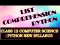 List Comprehension Data Structures CBSE Class 12 Python new Syllabus in English
