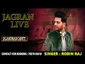 Lagu Live Jagran // singer Robin Raj // Jalandhar Cantt // 78370-56410
