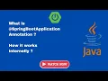Spring Boot Tutorial SpringBootApplication Annotation