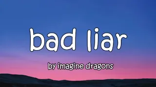 Download Imagine Dragons - Bad Liar (Lyrics) MP3