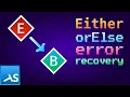 fp-ts Tutorial Chapter 3 4 Either orElse error recovery