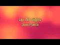Up All Night-Jon Pardi (LYRICS)