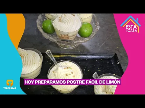 Hoy preparamos postre fácil de limón