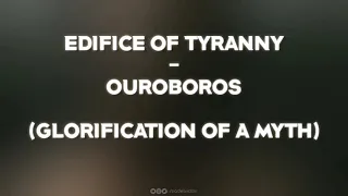 Download Ouroboros - Edifice Of Tyranny (Lyrics Video) MP3