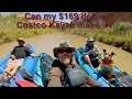 Will my 169 Costco Kayak make it down a river overnight