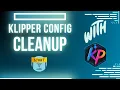 Klipper Config Cleanup Print Start Macro Explained With KillaPrints