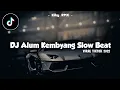 Download Lagu DJ Alum Kembyang Slow Beat || Viral Tiktok 2022🔥🔥
