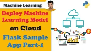 8 Deploy ML on Cloud - Flask Sample App Part 1 Deploy Machine Learning Model Flask Docker Azure