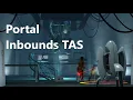 Portal Inbounds TAS in 8 08 13