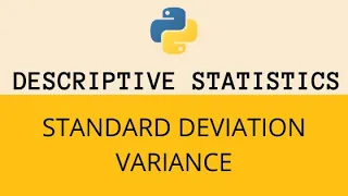 STANDARD DEVIATION VARIANCE Descriptive Statistics in Python Pandas Class 12 Informatic Practices