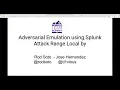 Adversarial Attack Range with Splunk