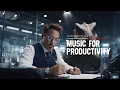 Music For Productivity That Top Performers Use to Get More Done in Less Time