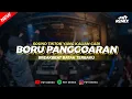 Download Lagu DJ BORU PANGGOARAN - BREAKBEAT BATAK VIRAL TERBARU || FRY REMIX