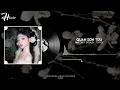 Download Lagu Quan Sơn Tửu 0.8x Dj Trung Quốc Remix - Nhạc Nền Hot TikTok  / Douyin