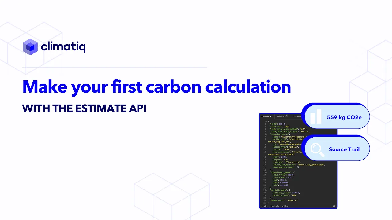 Make your first carbon calculation with Climatiq's Estimate API