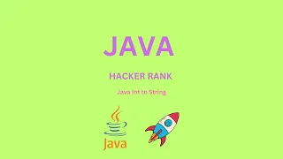 Day 11 Java Int to String HackerRank