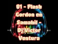 Download Lagu 01 - Flash Gordon en Samahil - Dj Victor Ventura (set del recuerdo).